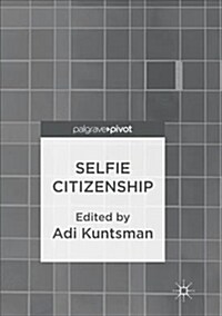 Selfie Citizenship (Paperback)