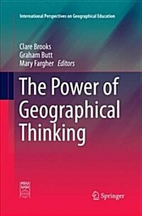 The Power of Geographical Thinking (Paperback)