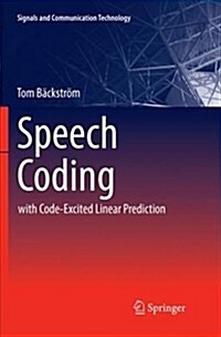 Speech Coding: With Code-Excited Linear Prediction (Paperback)