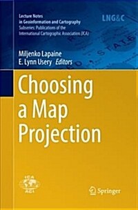 Choosing a Map Projection (Paperback)