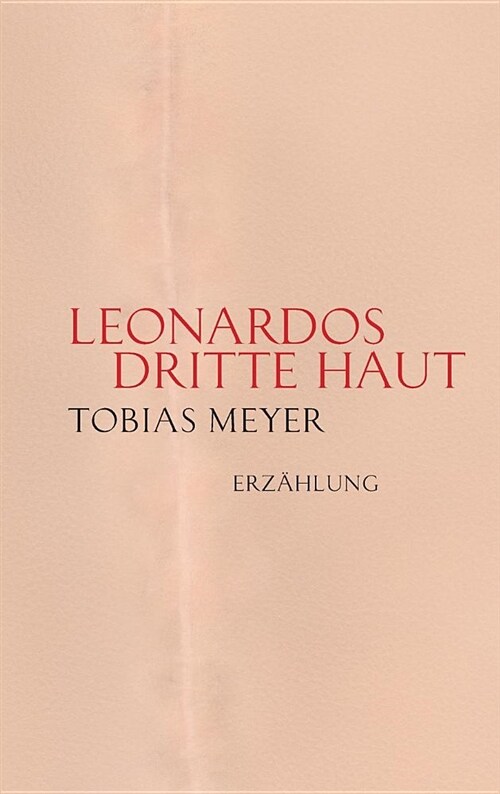 Leonardos Dritte Haut (Hardcover)