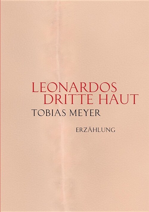 Leonardos Dritte Haut (Paperback)