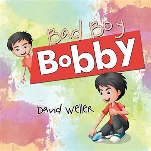 Bad Boy Bobby (Paperback)