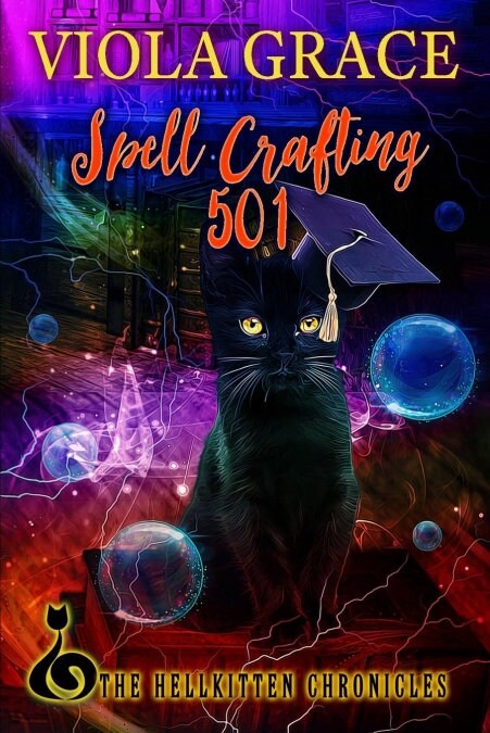 Spell Crafting 501 (Paperback)