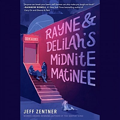 Rayne & Delilahs Midnite Matinee (Audio CD, Bot Exclusive)