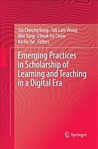 Emerging Practices in Scholarship of Learning and Teaching in a Digital Era (Paperback)