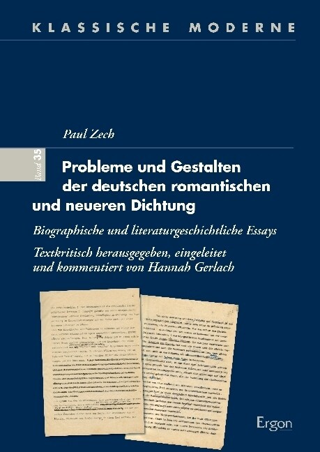 Probleme Und Gestalten Der Deutschen Romantischen Und Neueren Dichtung: Biographische Und Literaturgeschichtliche Essays (Hardcover)