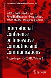 International Conference on Innovative Computing and Communications: Proceedings of ICICC 2018, Volume 2 (Paperback, 2019)