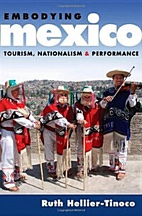 Embodying Mexico (Hardcover)