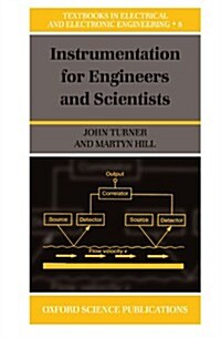Instrumentation for Engineers and Scientists (Paperback)