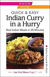 Quick & Easy Indian Curry in a Hurry (Paperback)