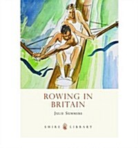 Rowing in Britain (Paperback)