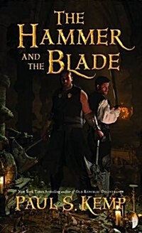 The Hammer and the Blade (Paperback, New ed)