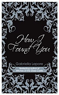 How I Found You (Paperback)