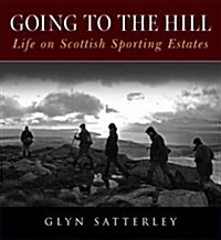Going to the Hill (Paperback)