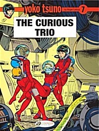 Yoko Tsuno Vol. 7: the Curious Trio (Paperback)