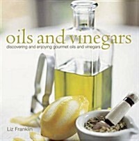 Oils and Vinegars (Hardcover)