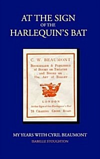 At the Sign of the Harlequins Bat (Paperback)