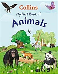 MY FIRST BOOK OF THE ANIMAL (Paperback)