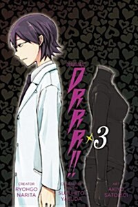 Durarara!!, Vol. 3 (Paperback)