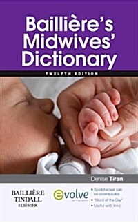 Baillieres Midwives Dictionary (Paperback, 12 Rev ed)