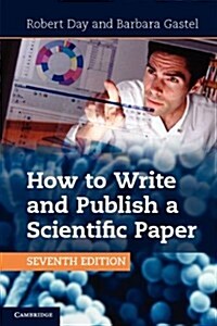 How to Write and Publish a Scientific Paper (Paperback)