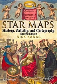 Star Maps: History, Artistry, and Cartography (Paperback, 2, 2012)