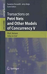 Transactions on Petri Nets and Other Models of Concurrency V (Paperback)