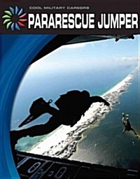 Pararescue Jumper (Library Binding)