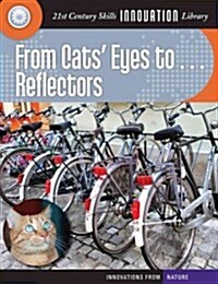 From Cats Eyes To... Reflectors (Library Binding)