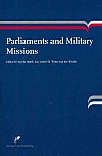 Parliaments and Military Missions (Paperback)