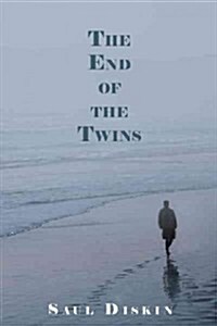 The End of the Twins (Paperback)