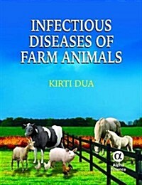 Infectious Diseases of Farm Animals (Hardcover, 1st)