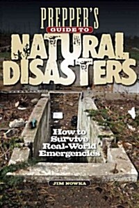Preppers Guide to Natural Disasters (Paperback)