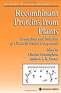 Recombinant Proteins from Plants (Paperback)