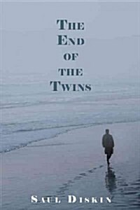 The End of the Twins (Hardcover)