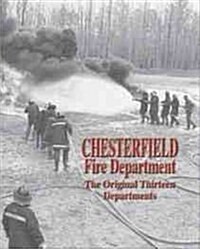 Chesterfield Fire Department (Paperback)