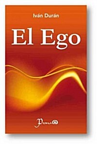 El Ego = The Ego (Paperback)