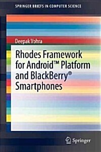Rhodes Framework for Android(tm) Platform and Blackberry(r) Smartphones (Paperback, 2012)