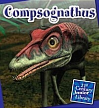 Compsognathus (Library Binding)