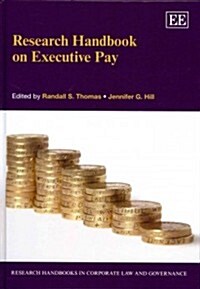 Research Handbook on Executive Pay (Hardcover)
