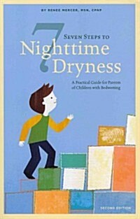 Seven Steps to Nighttime Dryness (Paperback, 2nd)