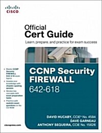 CCNP Security Firewall 642-618 Official Cert Guide (Hardcover, New)