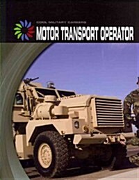 Motor Transport Operator (Paperback)