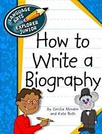 How to Write a Biography (Paperback)