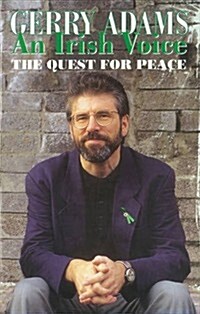 An Irish Voice: The Quest for Peace (Paperback)