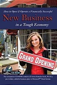 How to Open and Operate a Financially Successful New Business in a Tough Economy (Paperback, CD-ROM)