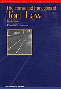 The Forms and Functions of Tort Law (Paperback, 4th)