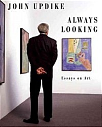 Always Looking: Essays on Art (Hardcover)