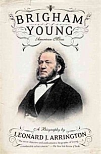 Brigham Young: American Moses (Paperback)